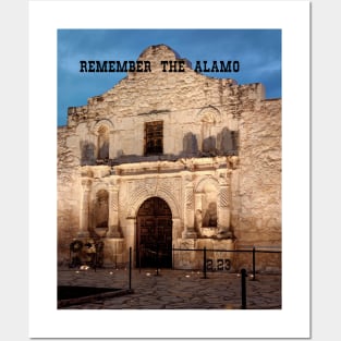 Remember the Alamo Posters and Art